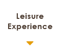 Leisure / Experience